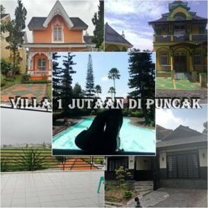 daftar harga villa 1 juta di puncak villa puncak 1jt an