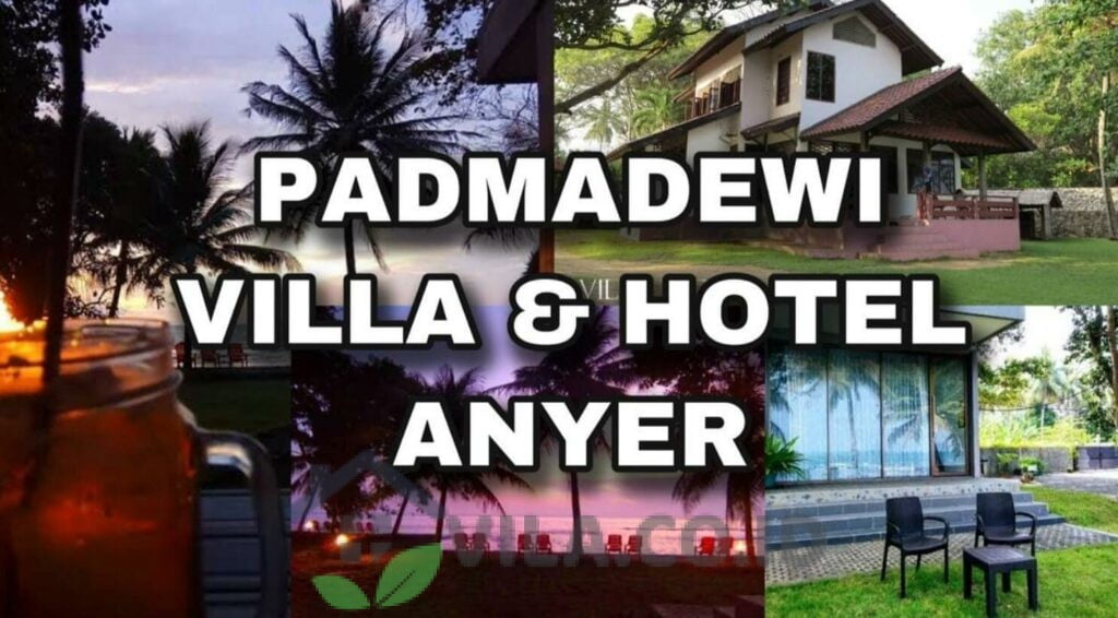Padmadewi Anyer Villa dan Hotel